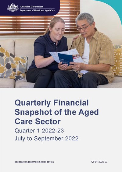 Quarterly financial snapshot of the Aged care sector – July to September 2022