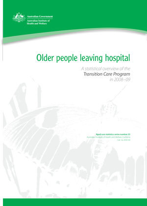 Older people leaving hospital: a statistical overview of the Transition Care Program in 2008–09