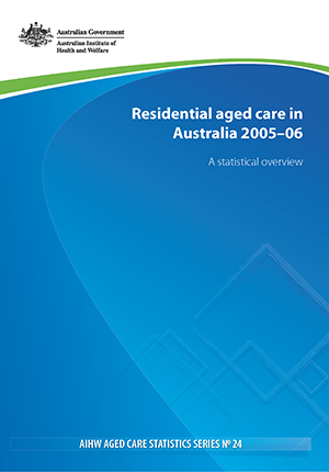 Residential aged care in Australia 2005–06: a statistical overview