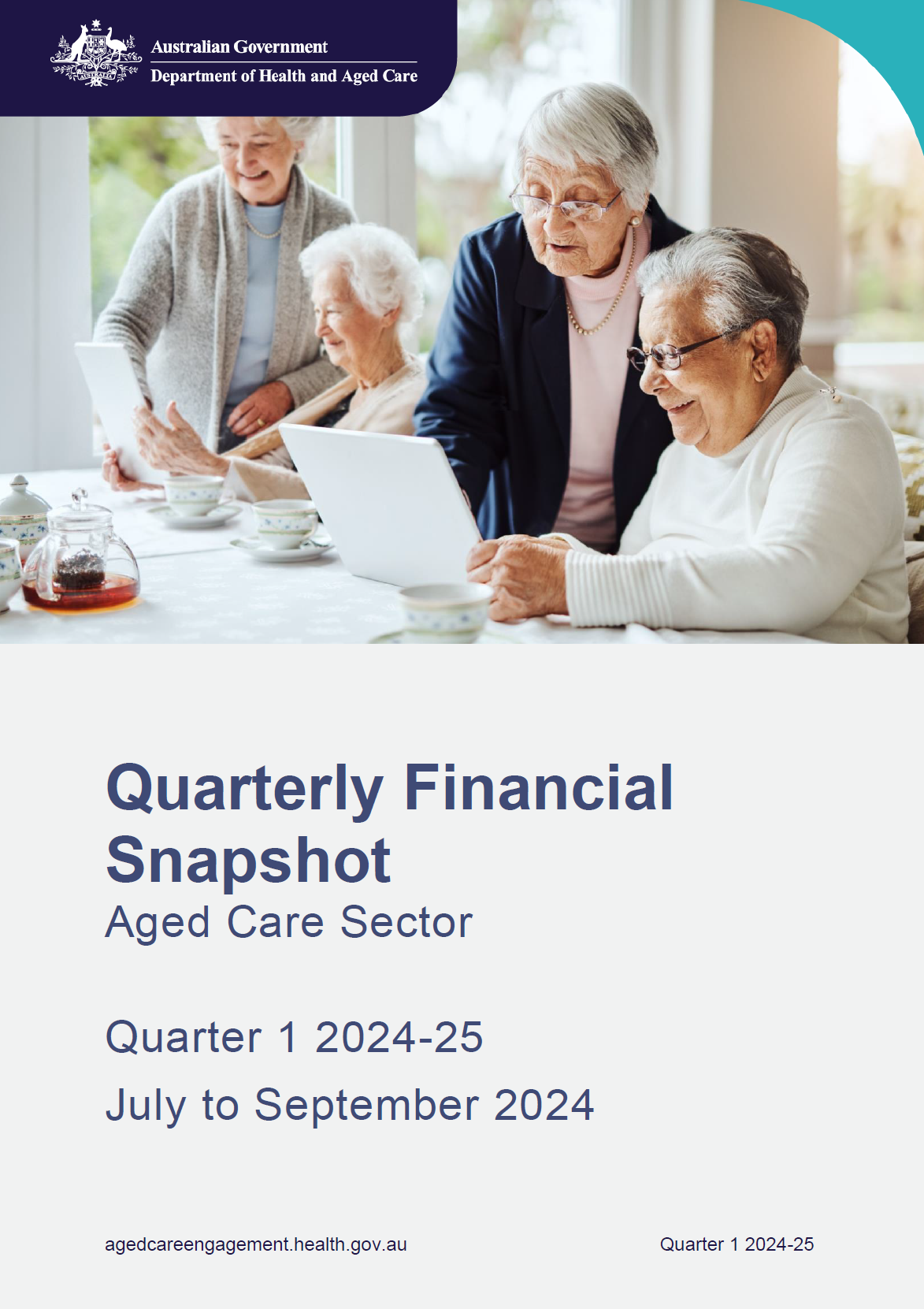 Quarterly financial snapshot of the Aged care sector – July to September 2024